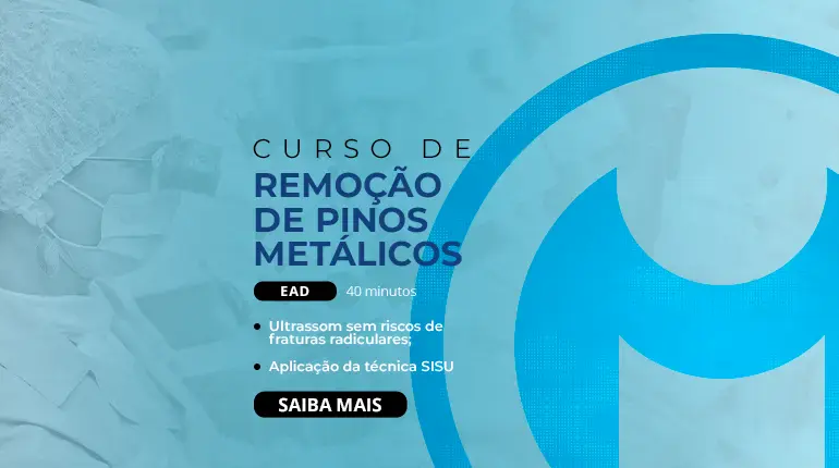 Remoção de Pinos Metálicos - EAD